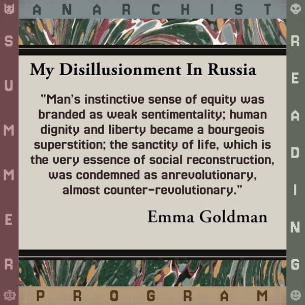 A quote from Emma Goldman's "My Disillusionment in Russia" on a marbled background. The quote discusses equity, liberty, and revolution..